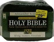 Scourby King James Version Nt on Cassette, Dramatized: Black Nylon Case