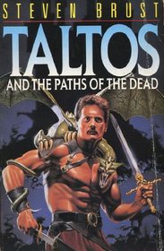Taltos and the Paths of the Dead (Pan Fantasy)