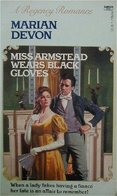 Miss Armstead Wears Black Gloves