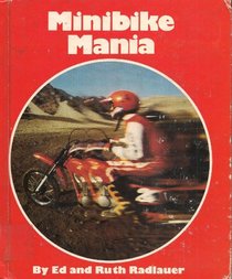 Minibike Mania (Radlauer Mania Book)