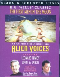 Alien Voices: The First Men in the Moon