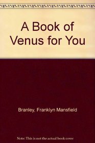 A Book of Venus for You