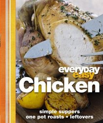 Everyday Easy: Chicken