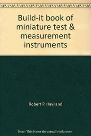 Build-it book of miniature test & measurement instruments