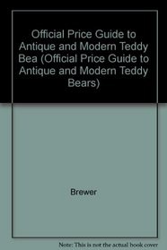 Official Price Guide to Antique and Modern Teddy Bears (1st edition)
