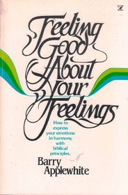 Feeling good about your feelings