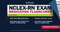 NCLEX-RN Exam Medication Flashcards, Second Edition (Kaplan NCLEX-RN Exam)
