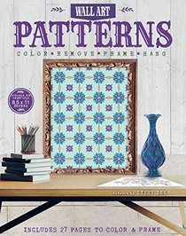 Patterns: Color, Remove, Frame, Hang (Wall Art)