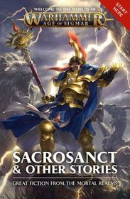 Sacrosanct and Other Stories (Warhammer Age of Sigmar)