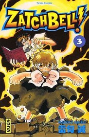 Zatchbell !, Tome 3