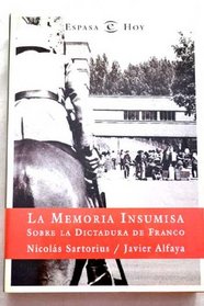 La Memoria Insumisa (Espasa Hoy) (Spanish Edition)
