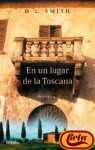 En Un Lugar de La Toscana (Spanish Edition)