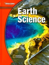Glencoe Earth Science, Student Edition (Glencoe Science)