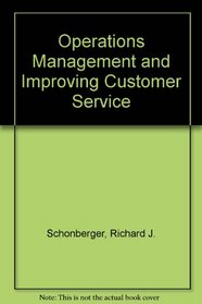 Operations Management and Improving Customer Service
