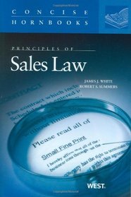 Principles of Sales Law The Concise Hornbook Series