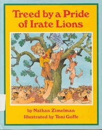 Treed by a Pride of Irate Lions