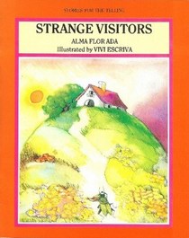 Strange Visitors (Una Extrana Visita) (Stories for the Tellling)