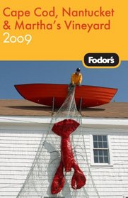 Fodor's Cape Cod, Nantucket & Martha's Vineyard, 28th Edition (Fodor's Gold Guides)
