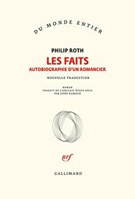 Les livres de Roth - Les faits: Autobiographie d'un romancier