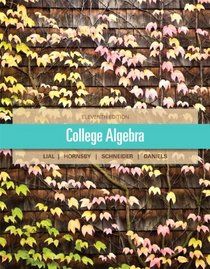 College Algebra plus MyMathLab Student Access Kit (11th Edition)