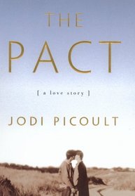 The Pact : A Love Story