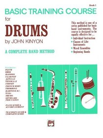 John Kinyon's Basic Training Course, Book 1 (John Kinyon's Band Course)