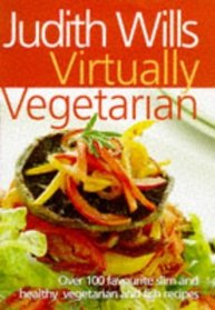 Judith Wills  Virtually Vegetarian