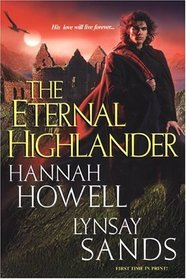 The Eternal Highlander: Nightriders / The Highland Bride