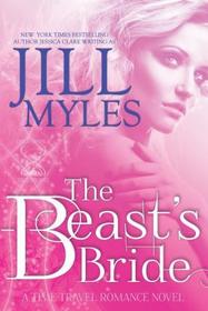 The Beast's Bride (Once Upon a Time-Travel) (Volume 2)