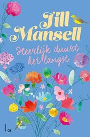 Heerlijk duurt het langst (It Started with a Secret) (Dutch Edition)