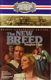 The New Breed (American Patriot, Bk 1)