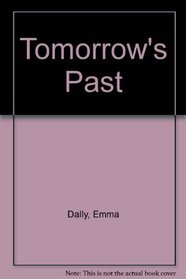 Tomorrow's Past