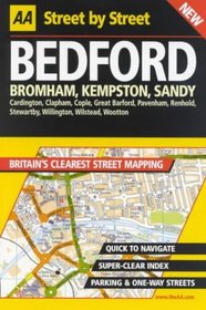 AA Street by Street: Bedford, Bromham, Kempston, Sandy