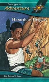Hazardous Heights (Passages to Adventure I Hi: Lo Novels)
