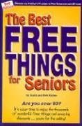 Best Free Things for Seniors, The All-New Edition