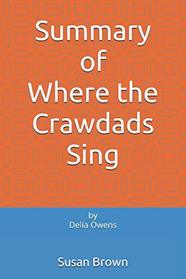Summary of Where the Crawdads Sing: by Delia Owens