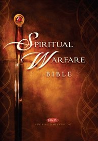 Spiritual Warfare Bible: New Kings James Version