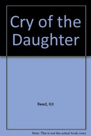 Cry of the Daughter