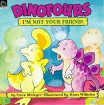 I'M Not Your Friend