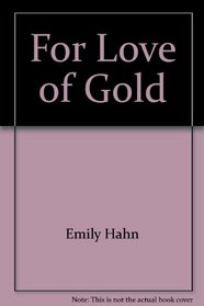 Love of Gold