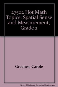 Hot Math Topics-Spatial Sense and Measurement Grade 2