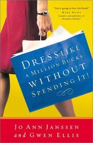 Dress Like a Million Bucks Without Spending It!