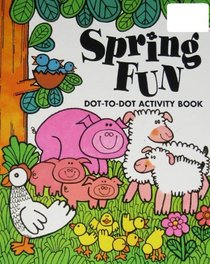 Spring Fun Dot-To-Dot Activity Book