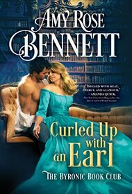 Curled Up with an Earl (Byronic Book Club, Bk 2)