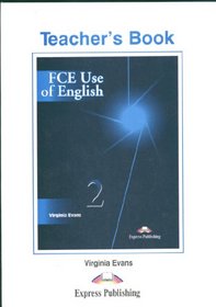 FCE Use of English: Teacher's Book Level 2