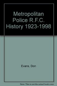 Metropolitan Police R.F.C. History 1923-1998