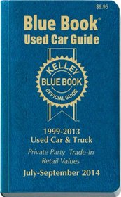 Kelley Blue Book Used Car Guide Consumer Edition July-September 2014