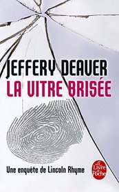 La Vitre Brisee (French Edition)