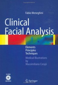 Clinical Facial Analysis : Elements, Principles, and Techniques