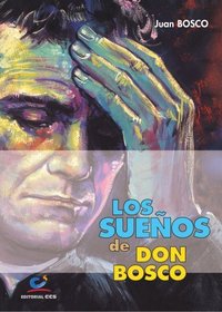 Los sueos de Don Bosco - 3 Edicin (Spanish Edition)